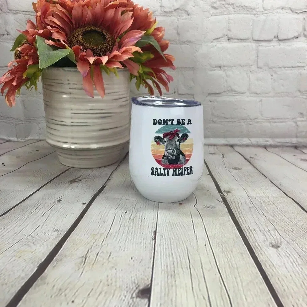 Boutique nwt Stemless insulated wine tumbler don't be a salty heifer